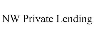 NW PRIVATE LENDING trademark