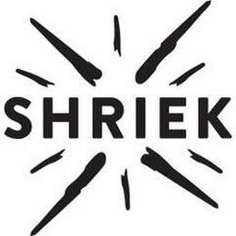 SHRIEK trademark