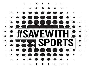 #SAVEWITHSPORTS trademark