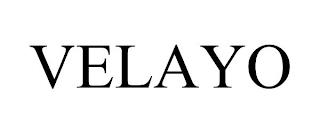 VELAYO trademark