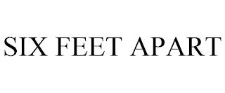 SIX FEET APART trademark