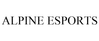 ALPINE ESPORTS trademark