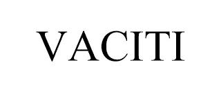 VACITI trademark