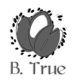 B. TRUE trademark