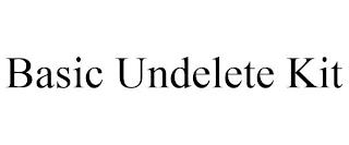 BASIC UNDELETE KIT trademark