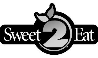 SWEET 2 EAT trademark