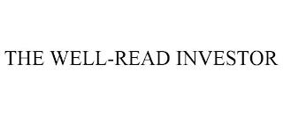 THE WELL-READ INVESTOR trademark