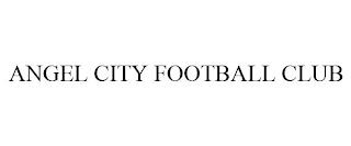 ANGEL CITY FOOTBALL CLUB trademark