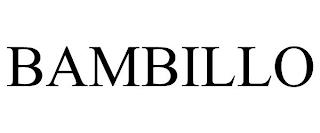 BAMBILLO trademark