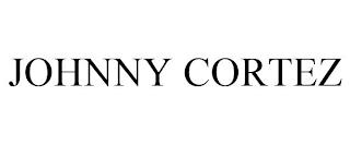 JOHNNY CORTEZ trademark