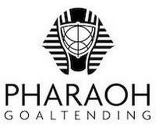 PHARAOH GOALTENDING trademark