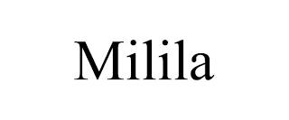 MILILA trademark