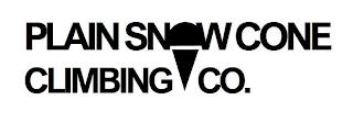 PLAIN SNOWCONE CLIMBING CO. trademark