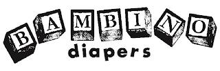 BAMBINO DIAPERS trademark