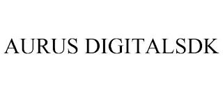 AURUS DIGITALSDK trademark