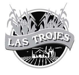 LAS TROJES trademark