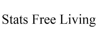 STATS FREE LIVING trademark