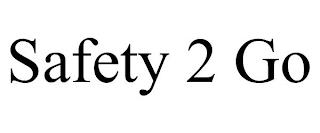 SAFETY 2 GO trademark