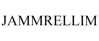 JAMMRELLIM trademark