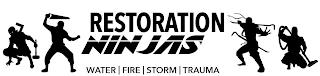 RESTORATION NINJAS WATER FIRE STORM TRAUMA trademark