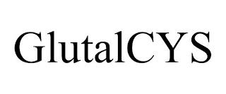 GLUTALCYS trademark