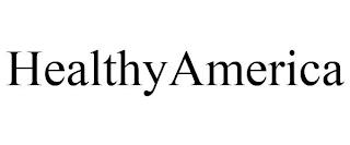 HEALTHYAMERICA trademark