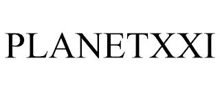 PLANETXXI trademark