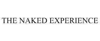 THE NAKED EXPERIENCE trademark