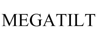 MEGATILT trademark