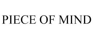 PIECE OF MIND trademark