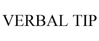 VERBAL TIP trademark