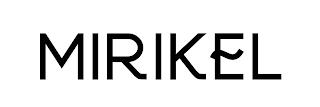 MIRIKEL trademark