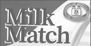 MILK MATCH 2X MILK trademark