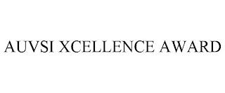 AUVSI XCELLENCE AWARD trademark