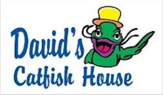 DAVID'S CATFISH HOUSE trademark