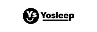 YS YOSLEEP trademark