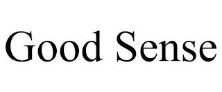 GOOD SENSE trademark