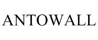 ANTOWALL trademark