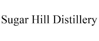 SUGAR HILL DISTILLERY trademark