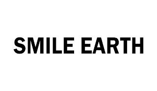 SMILE EARTH trademark