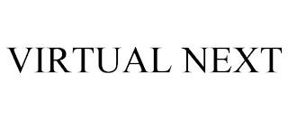 VIRTUAL NEXT trademark