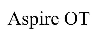 ASPIRE OT trademark