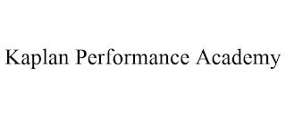 KAPLAN PERFORMANCE ACADEMY trademark