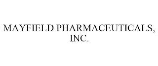 MAYFIELD PHARMACEUTICALS, INC. trademark