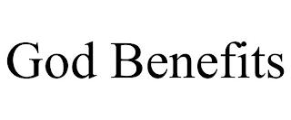 GOD BENEFITS trademark