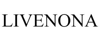 LIVENONA trademark