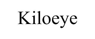 KILOEYE trademark