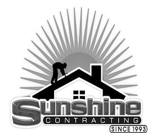 SUNSHINE CONTRACTING SINCE 1993 trademark