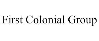 FIRST COLONIAL GROUP trademark