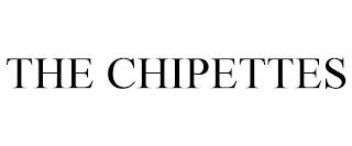 THE CHIPETTES trademark